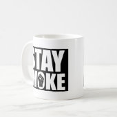 Mug Stay Woke (Devant gauche)