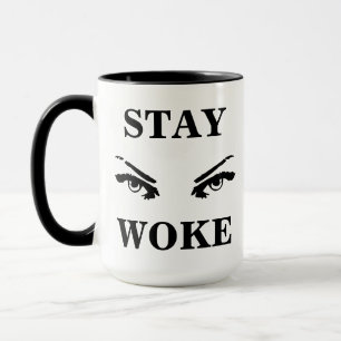 MUG STAY WOKE 20230524-2