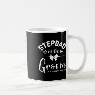 Mug Stepdad De La Mariée Groom Happy Mariage Marry Hus