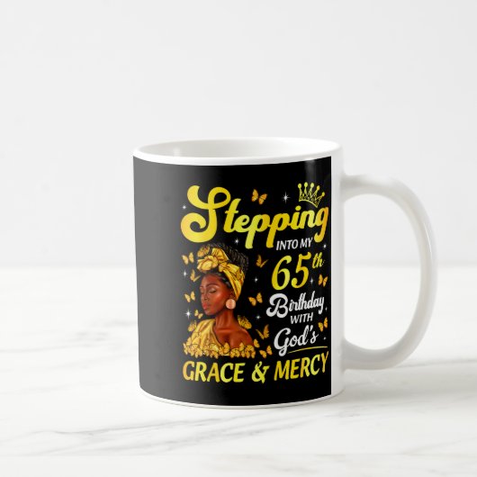 Mug Stepng Into My 65th Birthday Christian Afro Women (Droite)