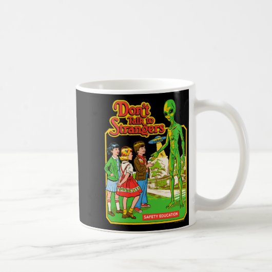 Mug Steven Rhodes Don't Talk To Strangers Alien Retro  (Droite)