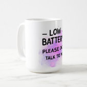 Mug Sticker Batterie basse S'il vous plaît ne me parle (Devant gauche)
