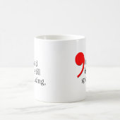 Mug StillSpeaking (Centre)