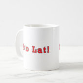 Mug Sto Lat ! (Devant gauche)