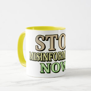 Mug "STOP MISINFORMATION" Mignonne conception. Command