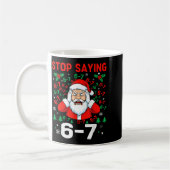Mug Stop Saying, Funny 67 Six Seven Christmas Santa Wo (Gauche)