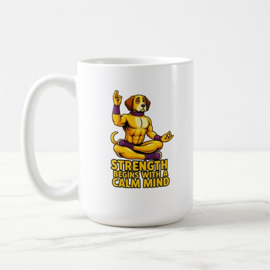 Mug Strength Begins with a Calm Mind (Gauche)