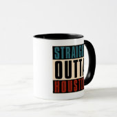Mug Stright Outta Houston Texas TX USA (Devant droit)