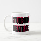 MUG STUBBBORN BEATRICE (Gauche)