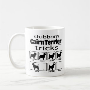 Mug Stubborn Cairn Terrier Tricks