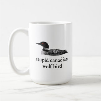 Mug Stupid Canadian Wolf Bird Hockey Romance for Hocke