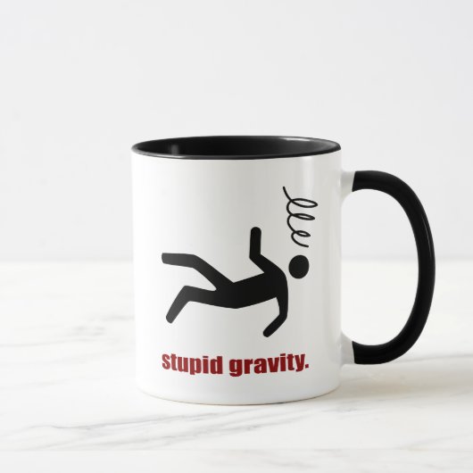 Mug Stupid Gravity - Cascadeur Drôle Fou du Volant (Droite)