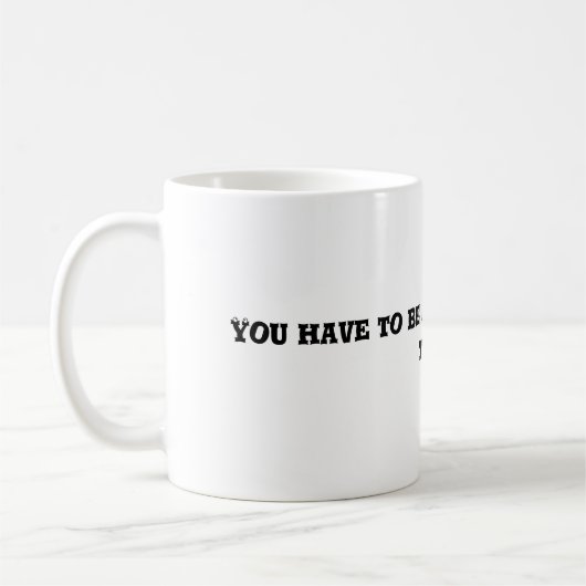 Mug Stupide (Gauche)