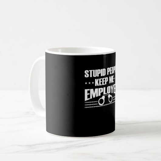 Mug Stupide maintenez le dirigeant correctionnel (Devant gauche)