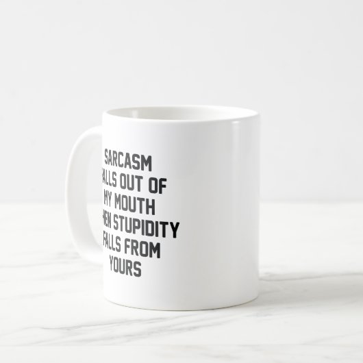 Mug Stupidité du sarcasme (Devant gauche)