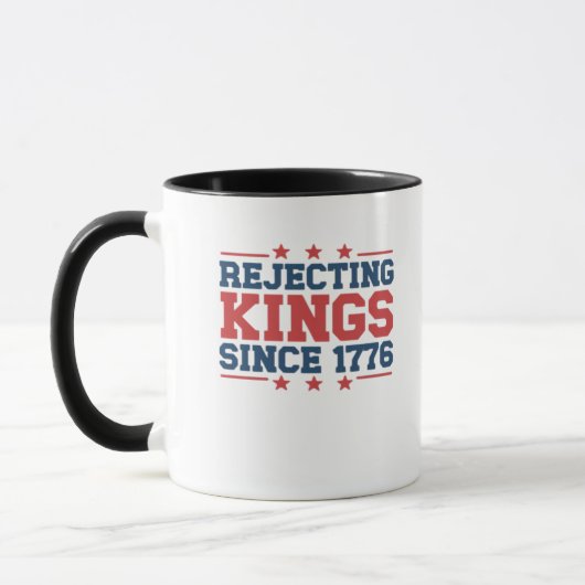 Mug Style Classique Refusant les Rois Depuis 1776 (Gauche)