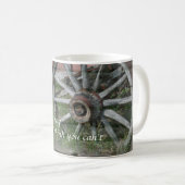 Mug Style occidental Rustique Wagon Roue Citation café (Devant droit)