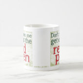 Mug Stylo de rouge de professeur (Centre)