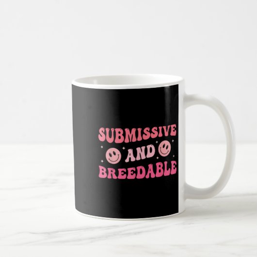 Mug Submissive And Breedable Groovy - Uni-adults, Blac (Droite)