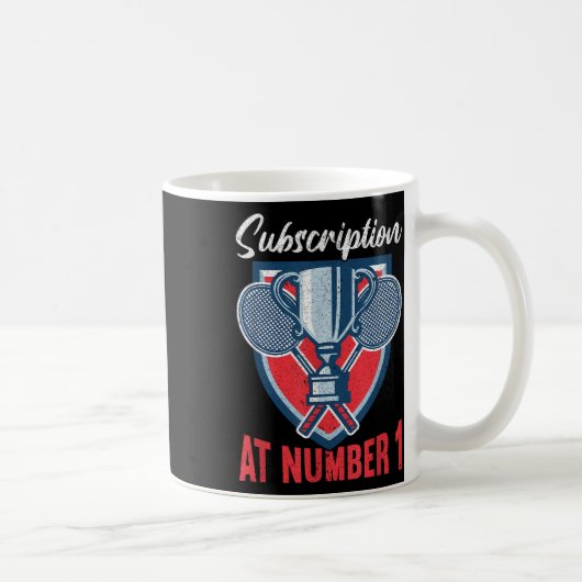 Mug Subscription At Number 1 Funny Badminton  (Droite)
