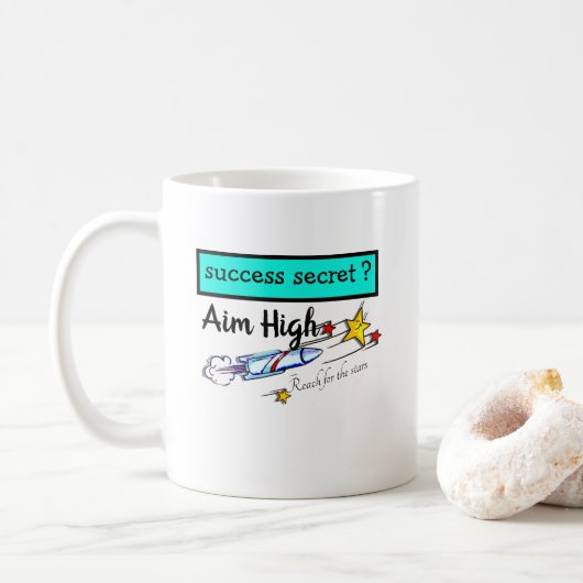 Mug Succès Secret-Objectif Élevé -Atteindre Pour Les É (Avec donut)