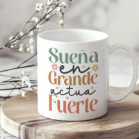 "Sueña en Grande Actúa Fuerte" Inspiration Boho