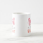 Mug Sueur Sourire Répéter (Centre)
