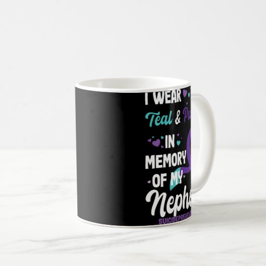 Mug Suicide Prevention Awareness In Memory Of Nephew (Devant droit)