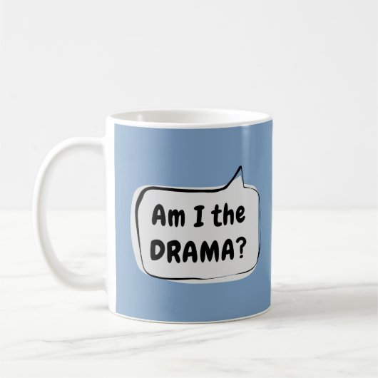 Mug Suis-je le DRAMA ? Bulle (Gauche)