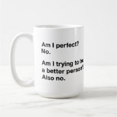 Mug Suis-je Parfait Funny Sarcastique Personnalisé (Gauche)