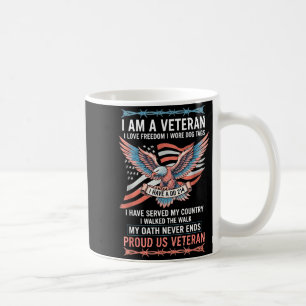 Mug Suis un vétéran j'aime la liberté j'ai porté des d