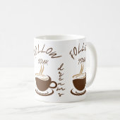 Mug Suivez vos rêves (Devant droit)