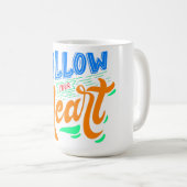 Mug suivez votre coeur (Devant droit)