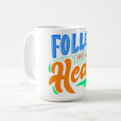 Mug suivez votre coeur (Devant gauche)