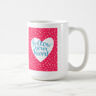 Mug Suivez votre coeur 3