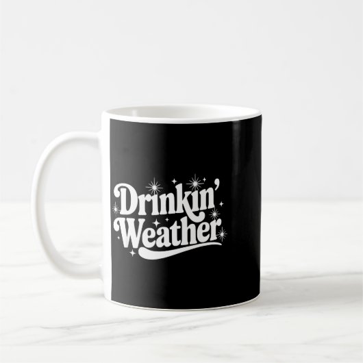 Mug Summer Break Vibes Quote Day Drinking Weather Sayi (Gauche)
