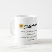 Mug Sunflower Sisterhood - Support, Giggles, Secrets (Devant gauche)