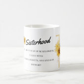Mug Sunflower Sisterhood - Support, Giggles, Secrets (Centre)