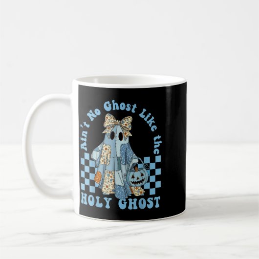 Mug Super Aint No Ghost Like The Holy Ghost Christian (Gauche)