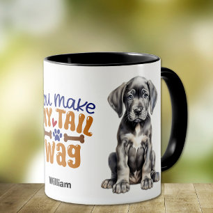 Mug Super Chiot Dane Vous Faites Mon Wag De Queue
