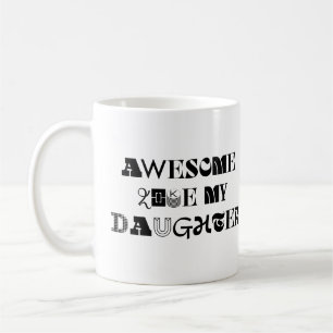 Mug Super Comme Ma Fille Drôle Sarcastique Dire