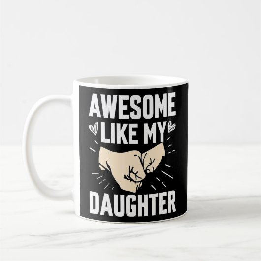 Mug Super Comme Ma Fille Fête des pères Pour Parent (Gauche)