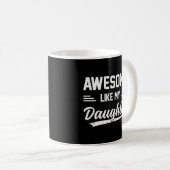 Mug Super Comme Ma Fille Papa Pères (Devant droit)