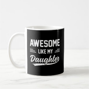 Mug Super Comme Ma Fille Papa Pères