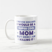 Mug Super Cool Maman (Gauche)