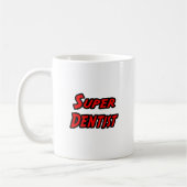 Mug Super dentiste (Gauche)