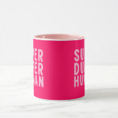 Mug Super duper muqueuse humaine (Centre)