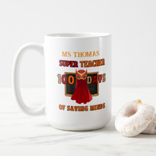 Mug Super enseignant 100 jours d'école - Customisé