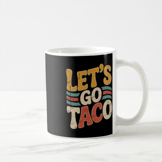 Mug Super Go Taco Design Drôle (Droite)
