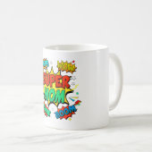 Mug Super Maman Pour Femmes (Devant droit)